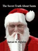 The Secret Truth About Santa