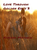 Love Through Golden Eye's 3