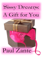 Sissy Dreams: A Gift for You