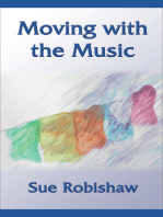 Moving with the Music