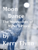 Moon Dance: The Werewolves of Miller's Pines