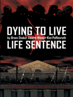 Dying to Live