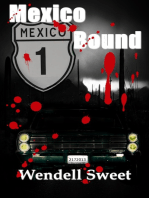 Mexico Bound