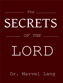 The Secrets of the Lord