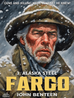 Fargo 03: Alaska Steel