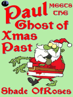 Paul Meets The Ghost of Xmas Past