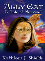 Ally Cat, A Tale of Survival