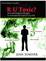 R U Toxic? 52 Small Weekly Changes to Minimize the Toxins in Your Life