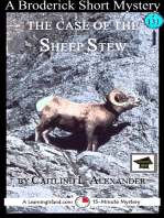 The Case of the Sheep Stew: A 15-Minute Brodericks Mystery, Educational Version