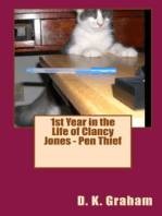 1st Year in the Life of Clancy Jones: Pen Thief