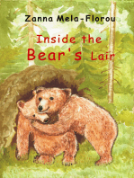 Inside the Bear's Lair