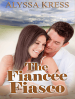 The Fiancee Fiasco