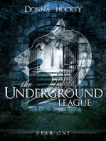 The Underground League: Year One