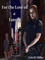 For The Love Of A Family