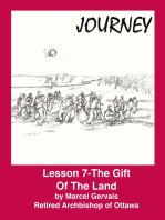 Journey: Lesson 7- the Gift of The Land