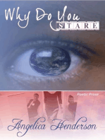 Why Do You Stare? A Reflection of Me Through Poetry