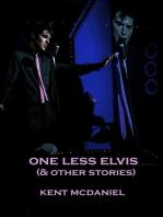 One Less Elvis (and Other Stories)