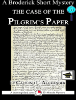 The Case of the Pilgrim’s Paper: A 15-Minute Brodericks Mystery, Educational Version