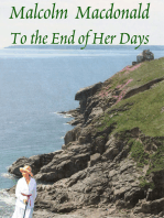To the End of Her Days