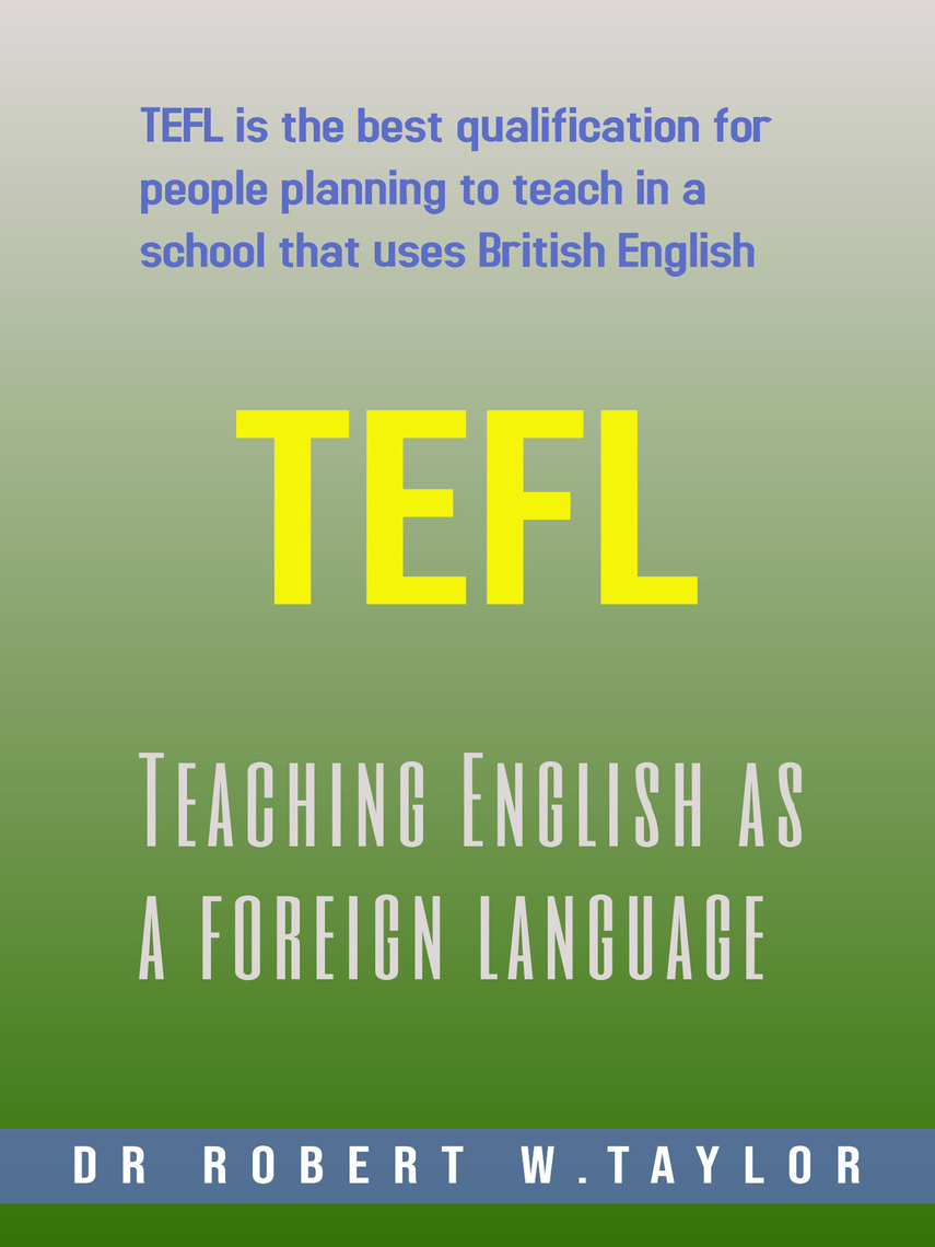 Teaching English as a Foreign Language by Robert Taylor (Ebook) - Read ...
