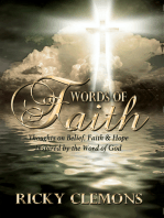 Words of Faith: Thoughts on Belief, Faith & Hope Inspired by the Word of God