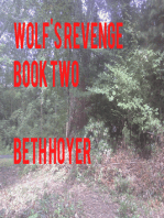 Wolf''s Revenge Book Two
