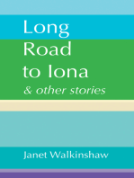 Long Road to Iona & other stories