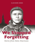 We Stopped Forgetting: Stories from Sami Americans