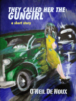 They Called Her The Gungirl (Lucien Caye short story)