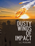 Dusty Winds of Impact