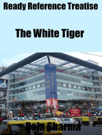 Ready Reference Treatise: The White Tiger