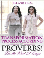 The Transformation Process According to Proverbs For the Next 31 Days