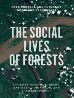 The Social Lives of Forests: Past, Present, and Future of Woodland Resurgence