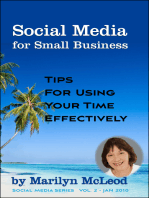 Social Media for Small Business: Tips for Using Your Time Effectively