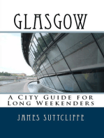 Glasgow: A city guide for long weekenders
