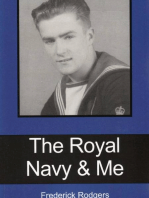 The Royal Navy & Me