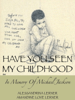 Have You Seen My Childhood: In Memory of Michael Jackson