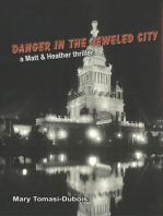 Danger In The Jeweled City (Book 2 in series - Matt & Heather Thriller)