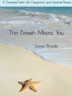 The Beach Misses You: A financial fable for happiness and internal peace