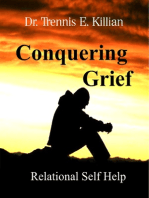 Conquering Grief: Relational Self Help Series