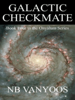 Galactic Checkmate