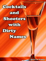 Cocktails and Shooters with Dirty Names