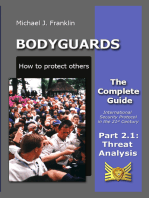 Bodyguards: How to Protect Others - Part 2.1 - Threat Analysis