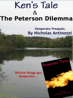 Ken's Tale & the Peterson Dilemma