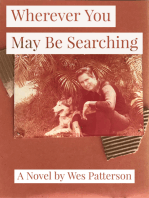 Wherever You May Be Searching