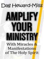 Amplify Your Ministry with Miracles & Manifestations of the Holy Spirit