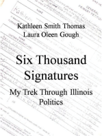 Six Thousand Signatures: My Trek Through Illinois Politics