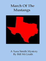 March Of The Mustangs: A Xara Smith Mystery
