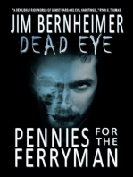 Dead Eye: Pennies for the Ferryman