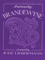 Formerly Brandewyne